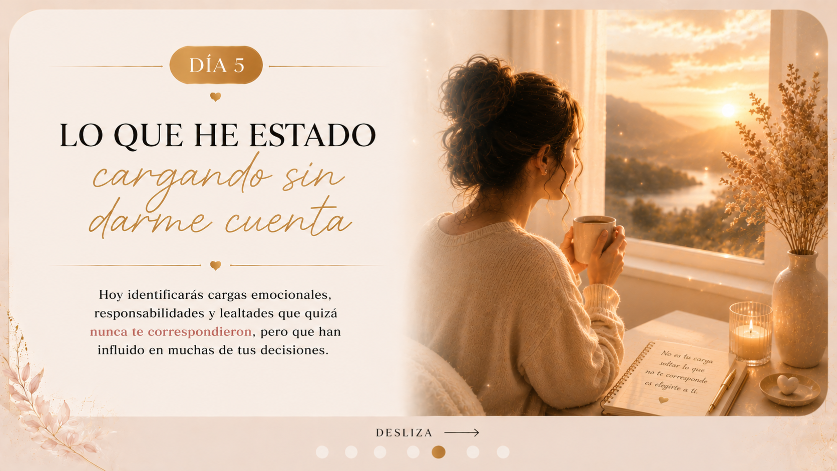 Día 5 — Lo que he estado cargando sin darme cuenta