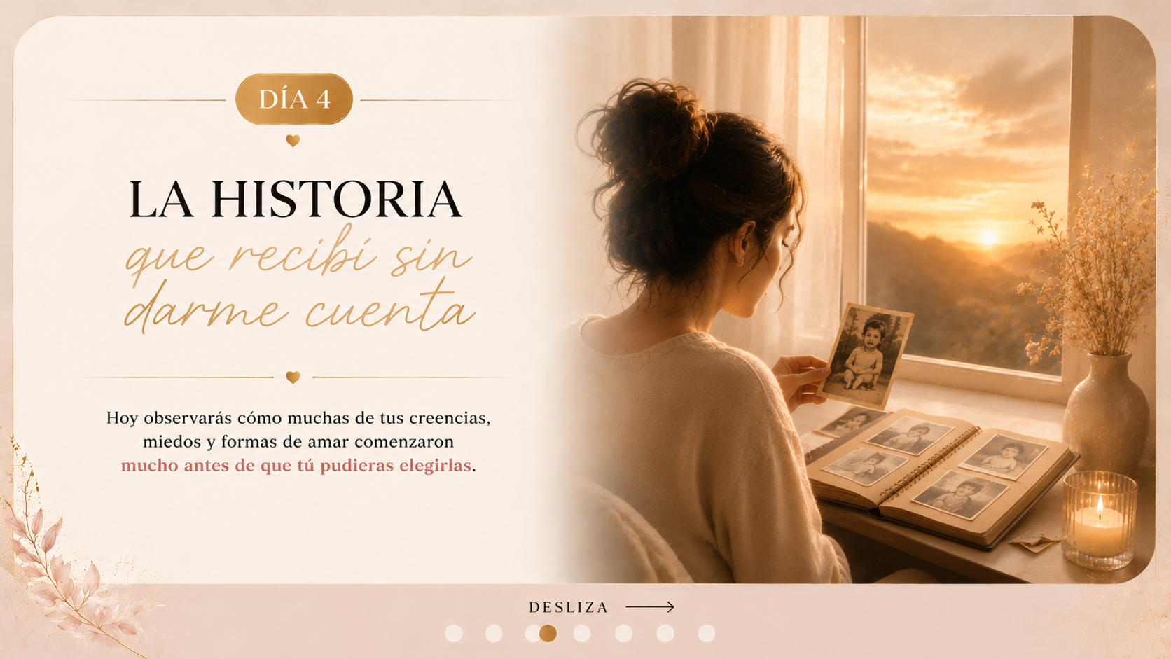 Día 4 — La historia que recibí sin darme cuenta